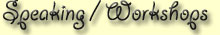 page title: speaking and workshops